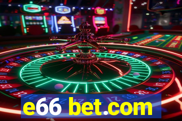 e66 bet.com